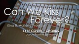 Can We Kiss Forever? - Kina ft. Adriana Proenza  - Lyre Cover