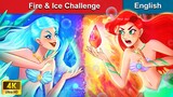 Ariel And The Soul of Sea Witch: Fire & Ice Challenge 👸 Bedtime Story | WOA Fairy Tales English