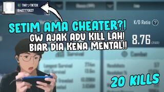 NGAJAK CHEATER NGADU KILL BIAR KENA MENTAL! DIA SAMPE NUDUH KALO GW PAKE CHEAT JUGA..