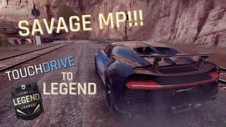 TOUCHDRIVE TO LEGEND!!! MOST SAVAGE MP!!! | ASPHALT 9: LEGENDS