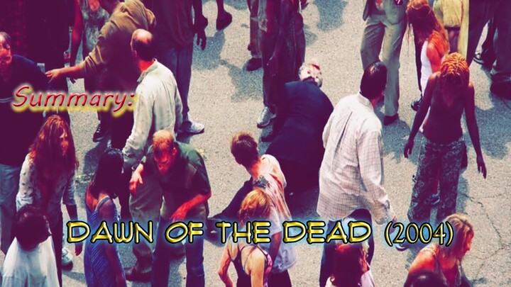 Dawn of the Dead (2004) || Movie Summary || Tactical Math Mind