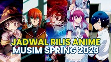 JADWAL RILIS ANIME MUSIM SPRING (APRIL) 2023. ADA KNY, MAHOYOME SAMPE DR.STONE LOH!! | Gawai List