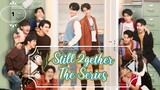 🇹🇭 Still 2gether The Series | HD Episode 1 ~ [Tagalog Dubbed]