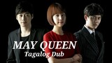 MAY QUEEN EP 27 Tagalog Dub