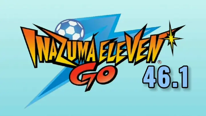 Inazuma Eleven Go TAGALOG HD 46.1 "The TV Reporter Is Here!"