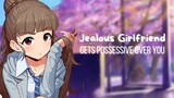 {ASMR Roleplay} Jealous Girlfriend Gets Possessive