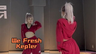 【PP】Kep1er-We Fresh | 摇滚甜心我可以！