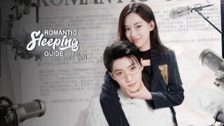 ROMANTIC SLEEPING GUIDE (Eng.Sub) Ep.12