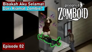 Bisakah Aku Selamat Dari Kiamat Zombie Ini?! - Episode 02