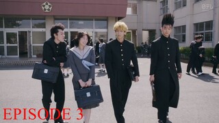 Kyou Kara Ore Wa!! Live Action Eps 03