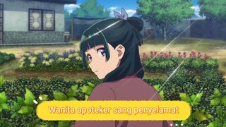 anime tentang seorang apoteker sang penyelamat di istana raja(KUSURIYA NO HITORIGOTO)