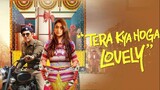 Tera Kya Hoga Lovely (2024) Hindi Full Movie | HDTV | 1080p