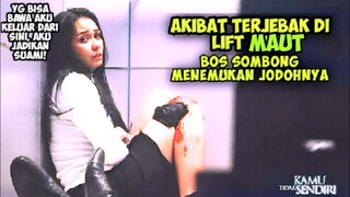 Akibat Terjebak Di Lift Maut, Bos Sombong Ketemu Jodoh Satpam !