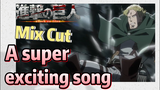 [Attack on Titan]  Mix Cut | A super exciting song
