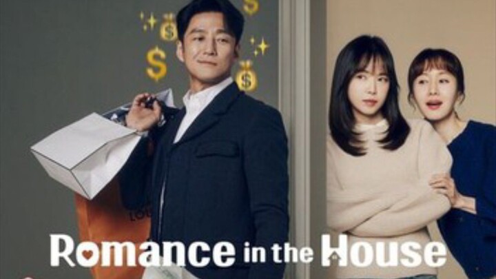 Romance in the House Season 1 [Episode 7]sub indo