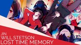 Lost Time Memory (English Cover)【Will Stetson】「ロスタイムメモリー」