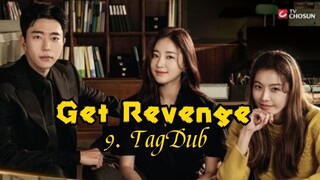 9- Get Revenge (Hera) TagDub kdrama ✔️💯