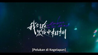 Embrace In the dark night Eps 20 Sub indo