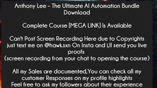Anthony Lee – The Ultimate AI Automation Bundle Download Course Download