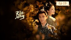 Rise Of Ning Episode 19