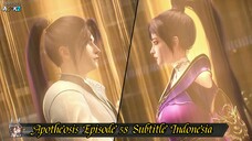 Apotheosis Episode 58 Subtitle Indonesia