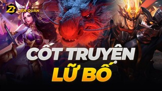 Cốt Truyện Tướng Lữ Bố : Chiến Thần | Box Liên Quân