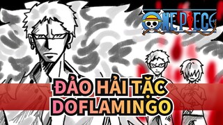 [Đảo Hải Tặc Bản tự vẽ AMV] cận cảnh Doflamingo/ Wild