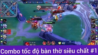 Combo tốc độ bàn thờ siêu chất #1