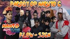 PARODY OPENING NARUTO SHIPPUDEN 6 FLOW  SIGN IN REAL LIFE  NANTO SH