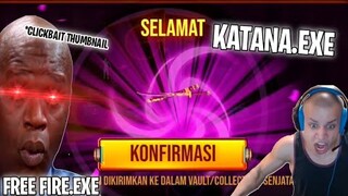 FREE FIRE.EXE - KATANA SWORDSMAN LEGENDS.EXE