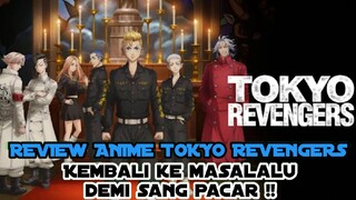 REVIEW ANIME TOKYO REVENGERS.