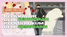 Rela Kabur Demi Kehidupan,Rela Di Hukum Demi Kesetiaan.Spyxfamily S2 Eps 2