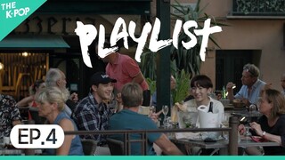 [Full Ver.] Playlist EP.4 | 플레이리스트 4화