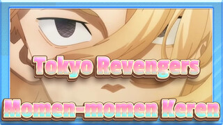 [Tokyo Revengers / MAD] Momen-momen Keren