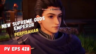 New Supreme Gods Emperor ❗[ Perpisahan ]