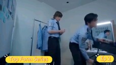 Top Form Series Ep 2 (BL SERIES)Thailand[Eng Sub]