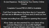 Dr. Joe Dispenza - Redesigning Your Destiny Online Course Course Download