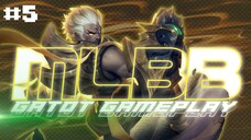 MLBB Gameplay gatot #5