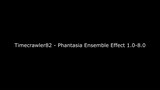 Timecrawler82 - Phantasia Ensemble Effect 1.0-8.0