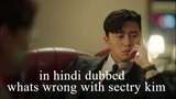 what wrong with secretary Kim episode 3 in Hindi dubbed.
