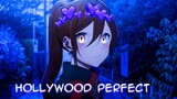 Horimiya「AMV」- Hollywood Perfect