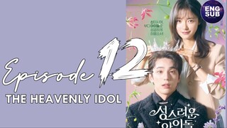 The Heavenly Idol (2023) Episode 12 Full English Sub (720p)