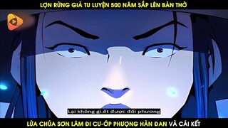 Lợn Rừng Già Tu Luyện 500 Năm Sắp Lên Bàn Thờ Lừa Chúa Sơn Lâm Đi Cư-ớp Phượng Hàn Đan Và Cái Kết