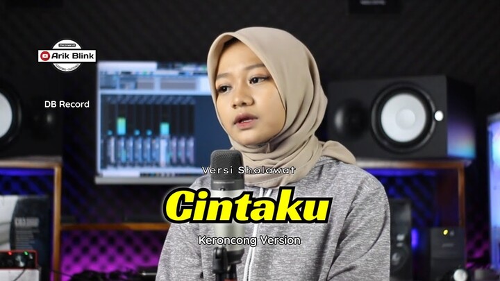 CINTAKU VERSI SHOLAWAT - KERONCONG VERSION || COVER RIFQI