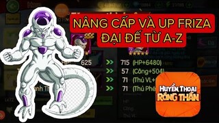 #27 RỒNG THẦN HUYỀN THOẠI - REVIEW VÀ PHÂM TÍCH VÀ UP SỨC MẠNH CỦA ĐẠI ĐẾ FRIZA TỪ A-Z