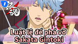 [Luật lệ để phá vỡ] Sakata Gintoki / Gintoki ăn online, đáng yêu quá đi_1