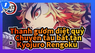 [Thanh gươm diệt quỷ : Chuyến tàu bất tận ] Kyojuro Rengoku_1