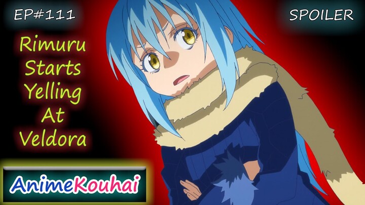 EP#111 | Rimuru Starts Yelling At Veldora | That Time I Got Reincarnated As A Slime | Spoiler