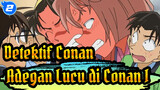 Detektif Conan | Adegan-adegan Lucu di Conan (I)_2