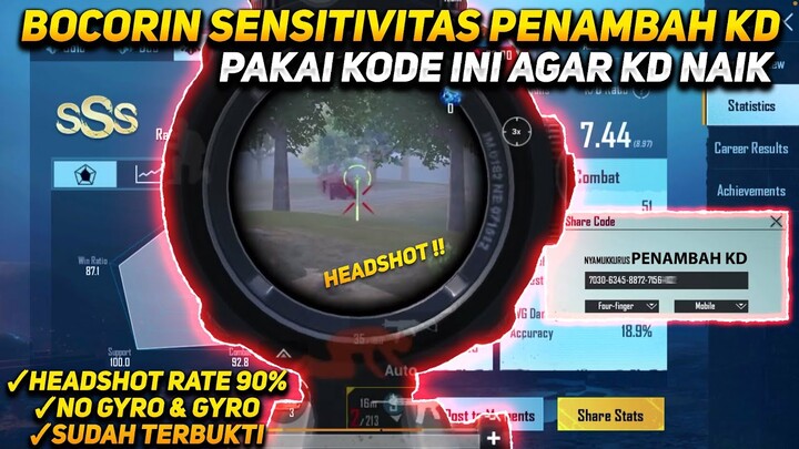 KODE PENAMBAH KD 😱 SENSITIVITAS TERBAIK NO RECOIL NO GYRO & GYRO UNTUK PEMULA BIAR PRO - PUBG MOBILE